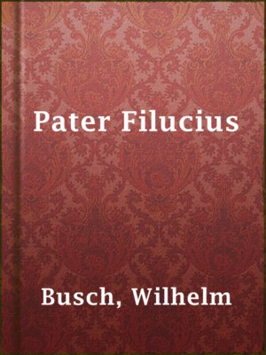 cover image of Pater Filucius